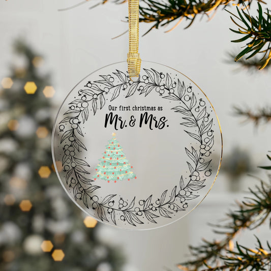 First Christmas as Mr and Mrs -Acrylic Ornament