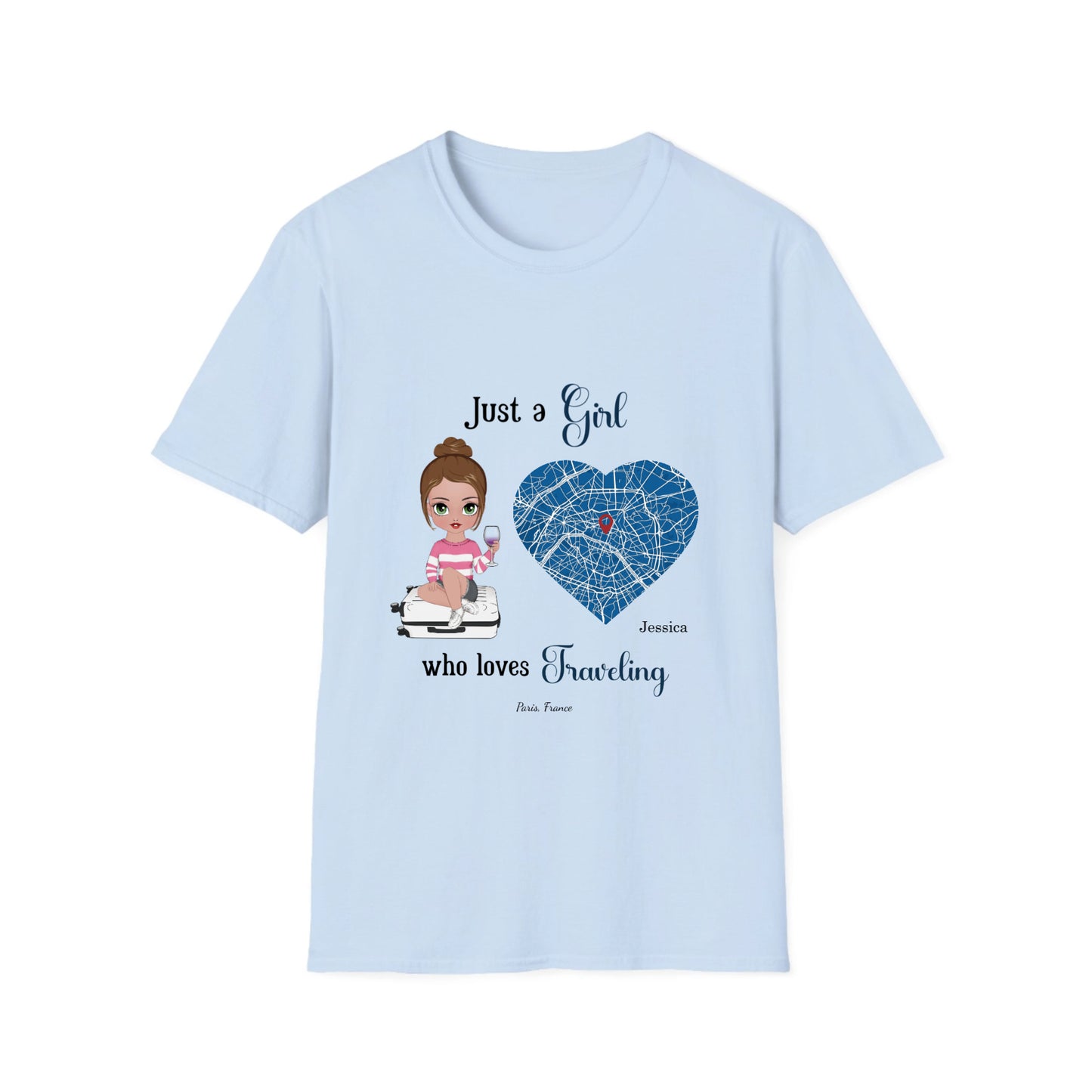 Just a Girl/ Woman who loves to TRAVEL- Unisex T-Shirt
