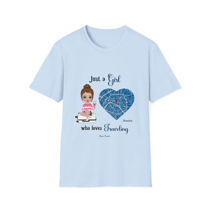 Just a Girl/ Woman who loves to TRAVEL- Unisex T-Shirt
