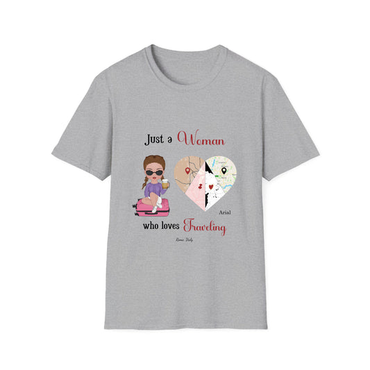 Just a Girl/ Woman who loves to TRAVEL- Unisex T-Shirt