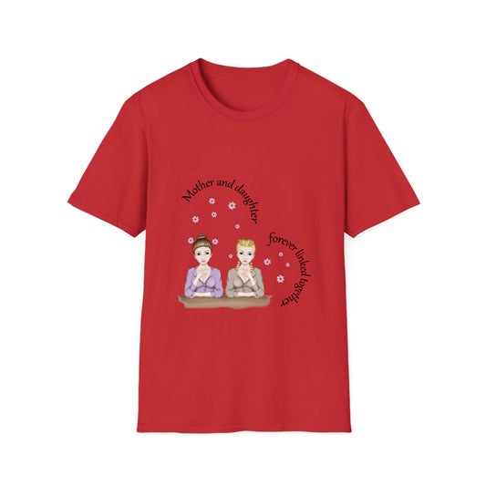 Mother and Daughters Forever linked - Unisex Softstyle T-Shirt