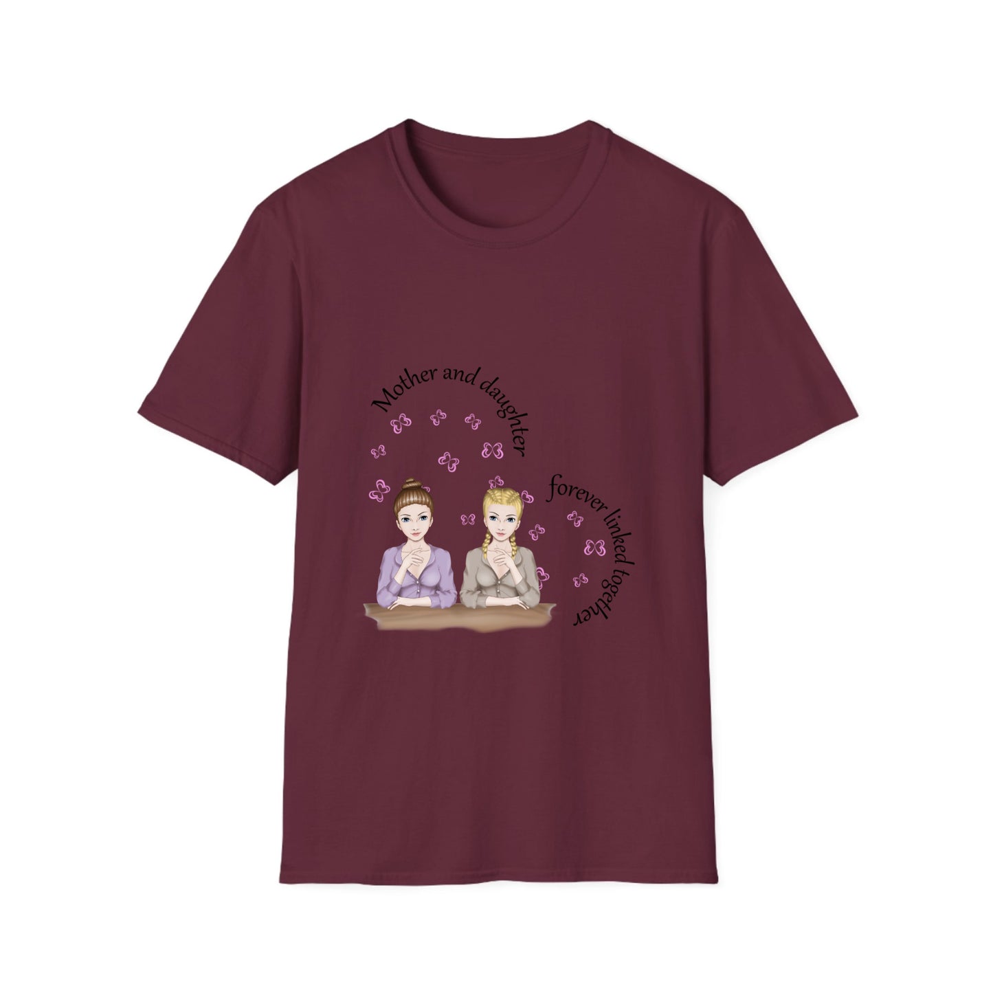 Mother and Daughters Forever linked - Unisex Softstyle T-Shirt