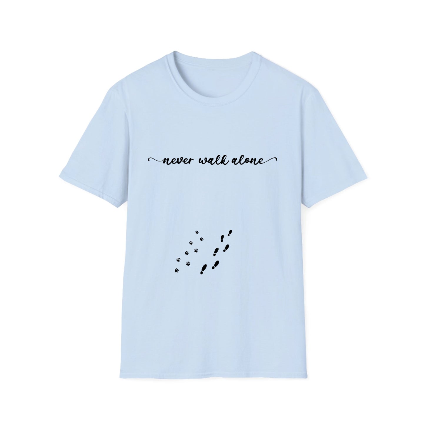 Never Walk alone Man/Woman + Cat/Dog - Unisex Softstyle T-Shirt