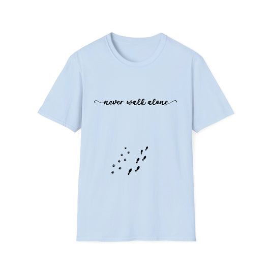Never Walk alone Man/Woman + Cat/Dog - Unisex Softstyle T-Shirt