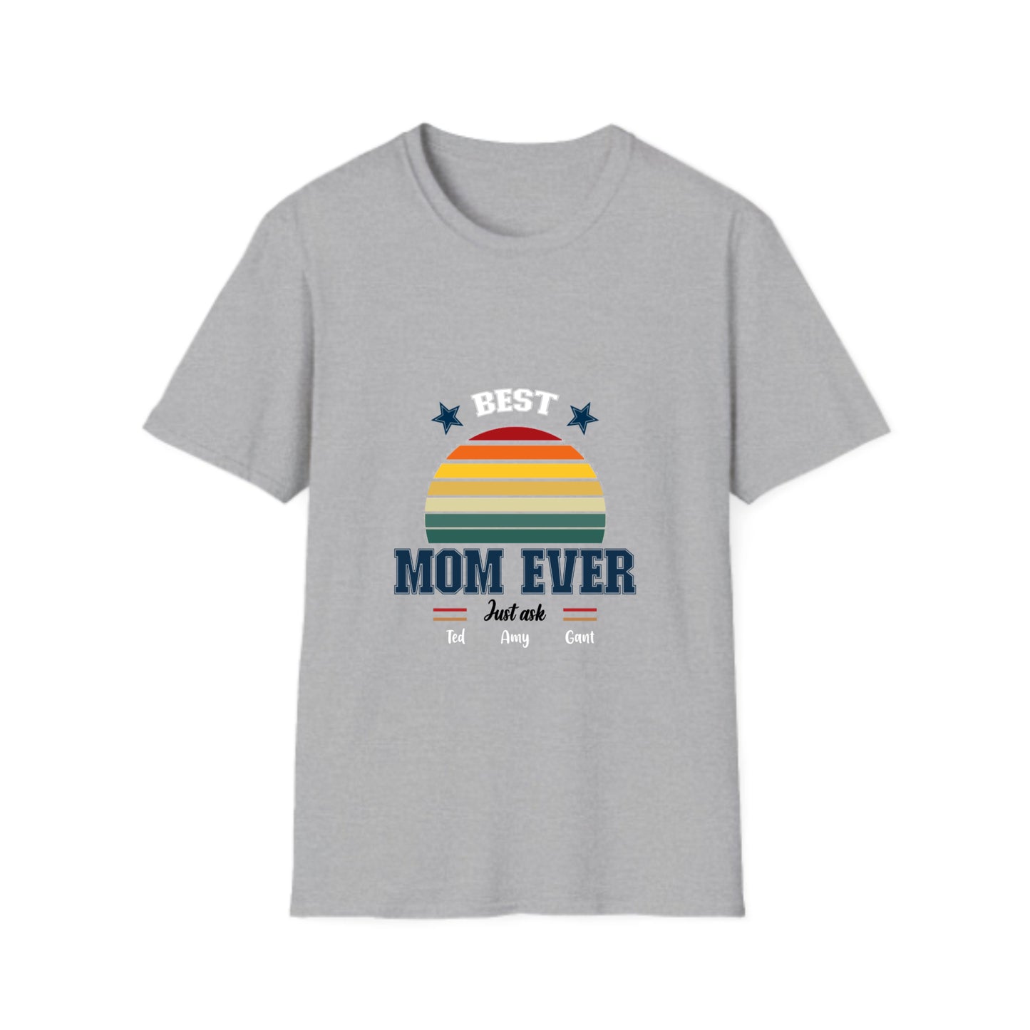 Best MOM ever - 2 to 5 Kids - Unisex Softstyle T-Shirt