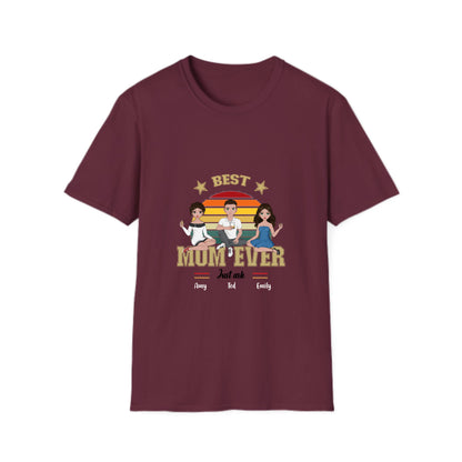 Best MOM ever - 2 to 5 Kids - Unisex Softstyle T-Shirt