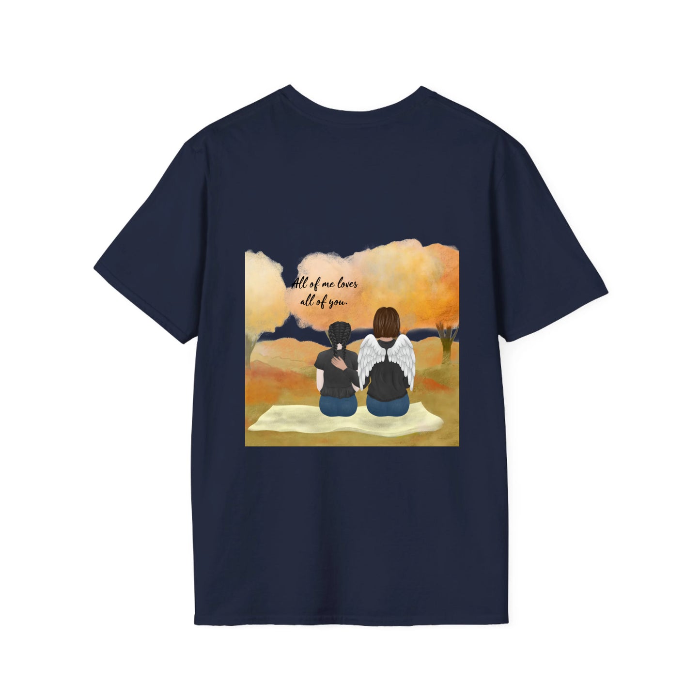 MOM and Child - always with me - Unisex Softstyle T-Shirt Backprint