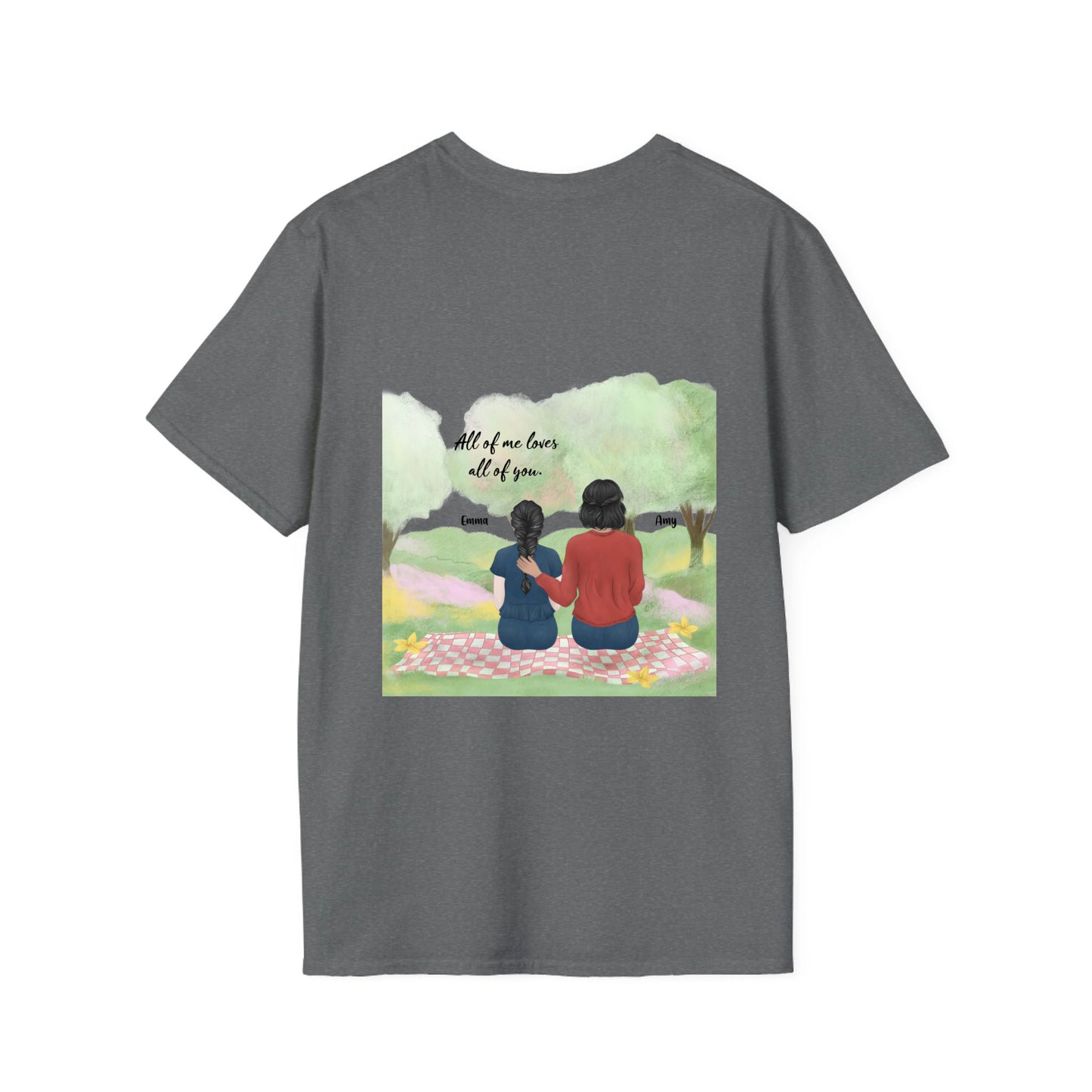 MOM and Child - always with me - Unisex Softstyle T-Shirt Backprint